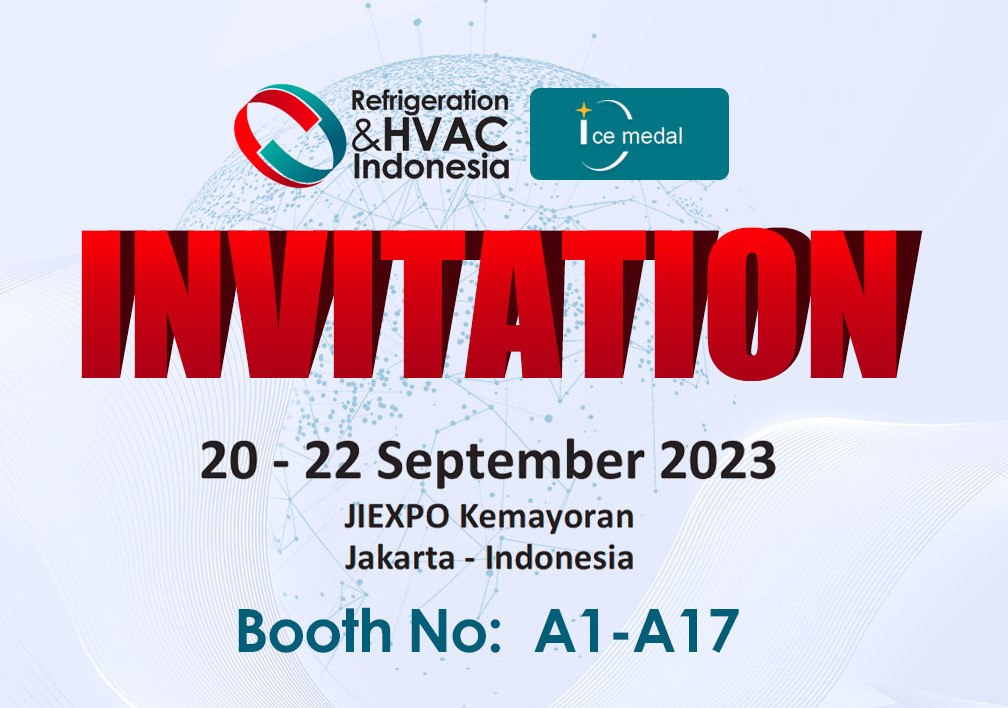 IceMedal lo invita sinceramente a visitar Refrigeration & HVAC EXPO Indonesia en el stand A1-A17