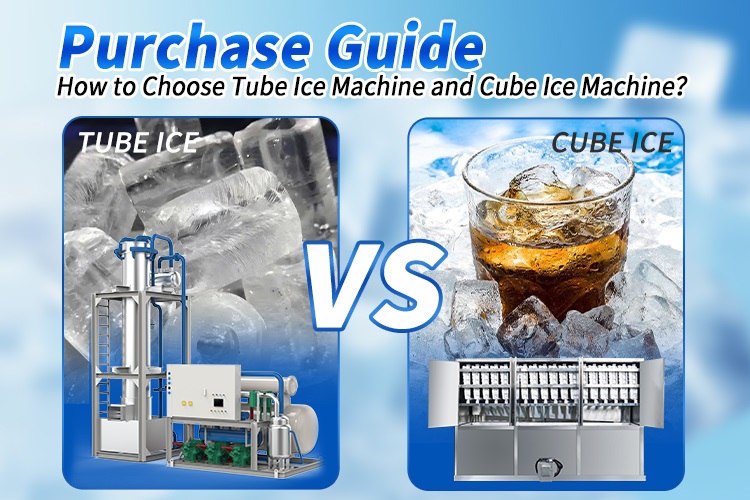Cómo elegir Tube Ice Machine y Cube Ice Machine | Guía