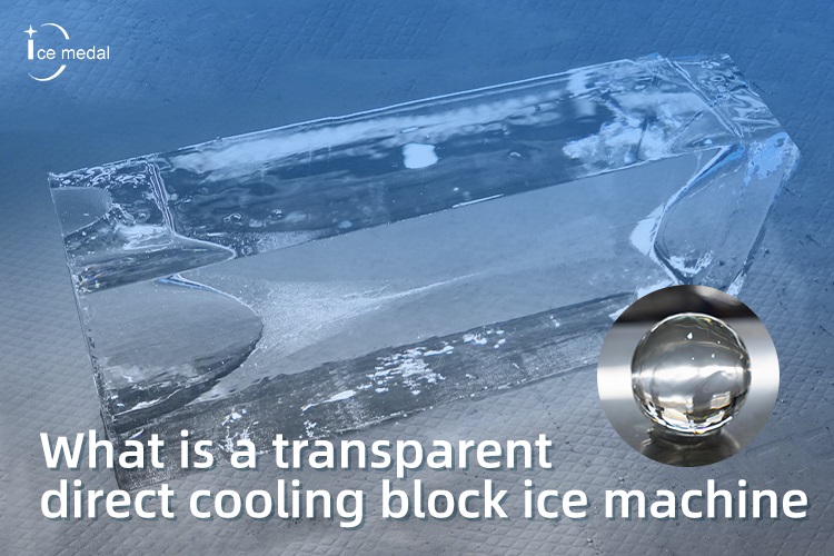 ¿Qué es una máquina de hielo de bloque de enfriamiento directo transparente?
